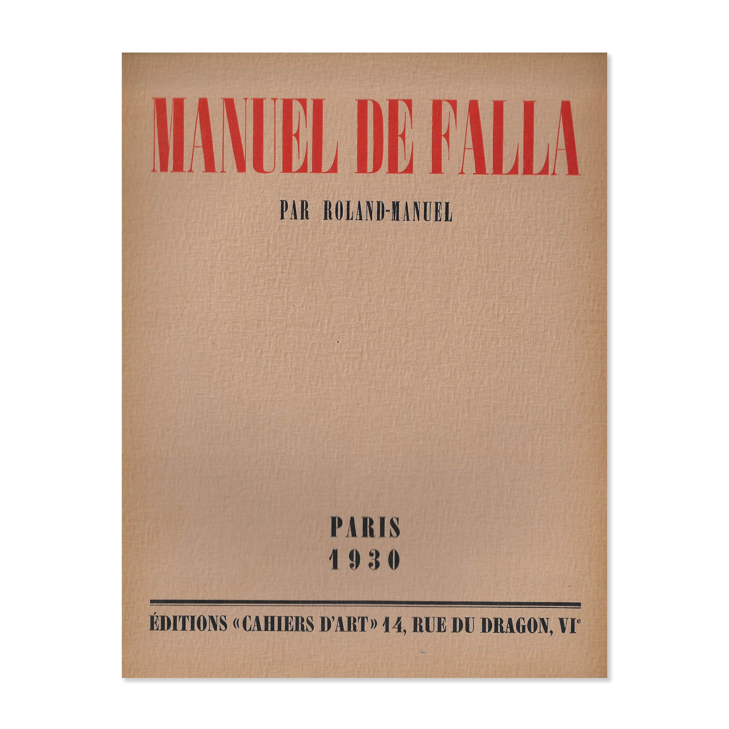Manuel De Falla. Cahiers d 'art 1930